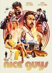 The Nice Guys (2016) BluRay [Hindi DD2.0 & English] Dual Audio 1080P 720p & 480p x264 ESubs HD | Full Movie