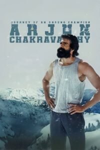Download Arjun Chakravarthy: Journey of an Unsung Champion (2025) Dual Audio [Hindi (DD5.1) & Telugu] WEB-DL Full Movie