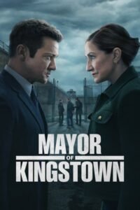 Download Mayor of Kingstown (Season 4) Dual Audio [Hindi (DD2.0) & English] WEB-DL Full Series